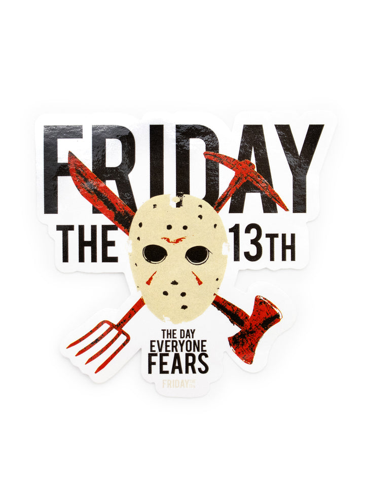 A die-cut sticker featuring a horror-themed design with the text 'FRIDAY THE 13TH' and 'THE DAY EVERYONE FEARS' around a hockey mask, crossed red pitchforks, and red axes on a white background.