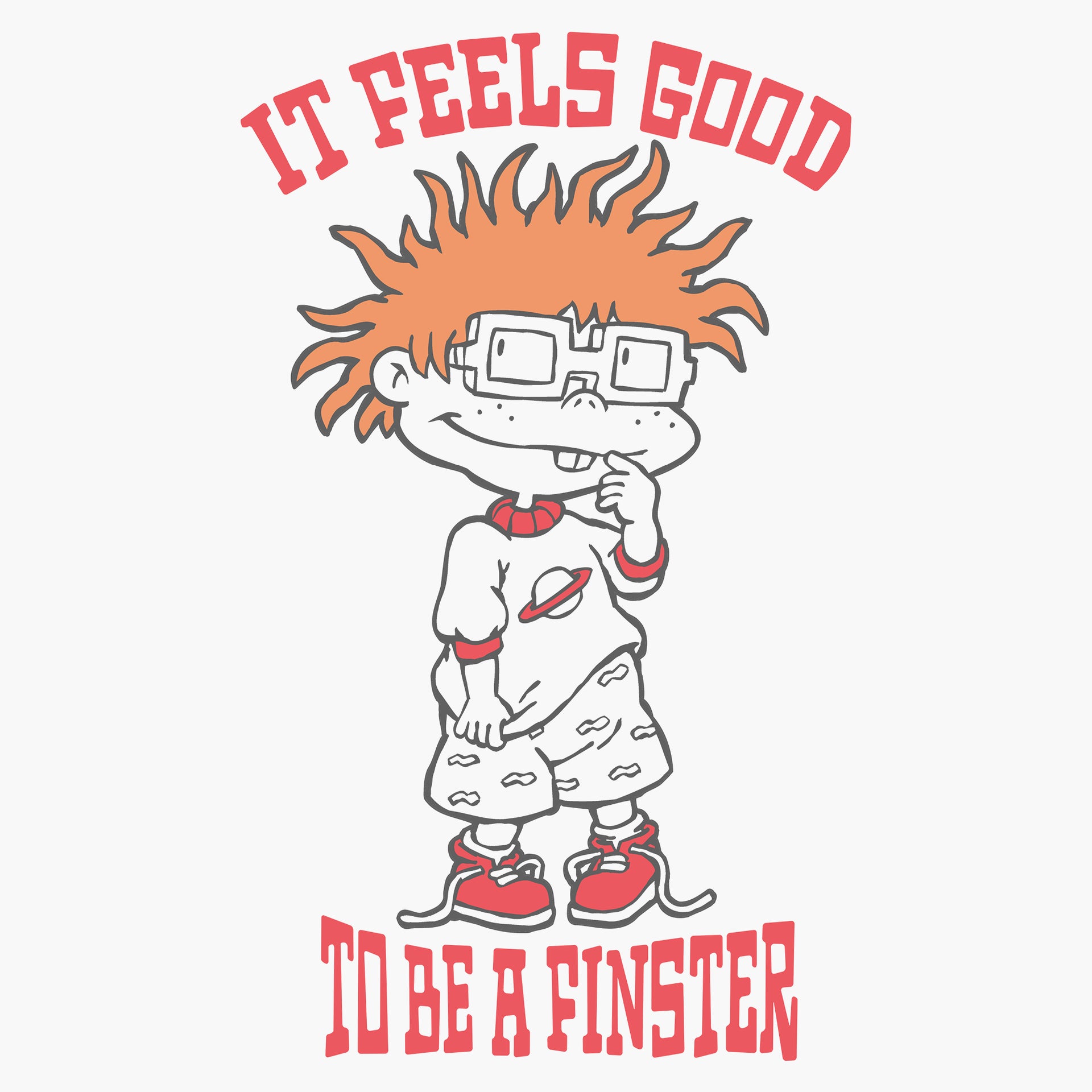 image on shirt: chuckie standing. text: it feels good to be a finster.