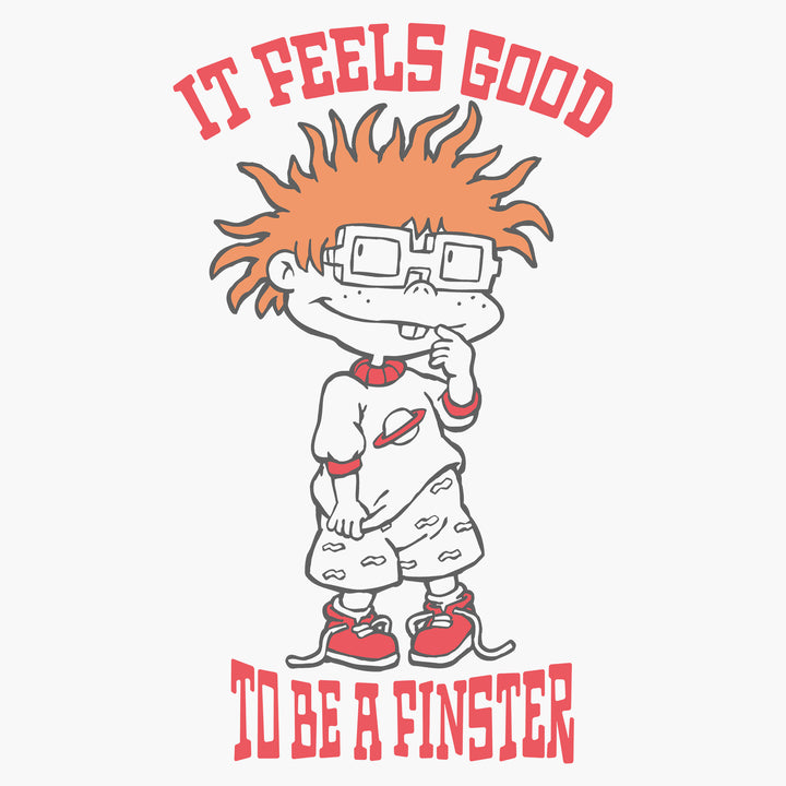 image on shirt: chuckie standing. text: it feels good to be a finster.