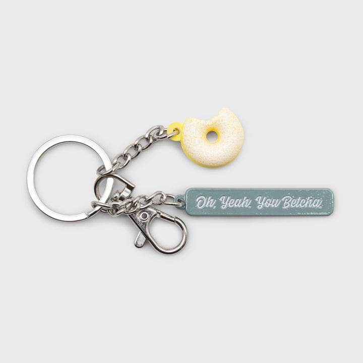 keychain. donut and oh, yeah. you betcha