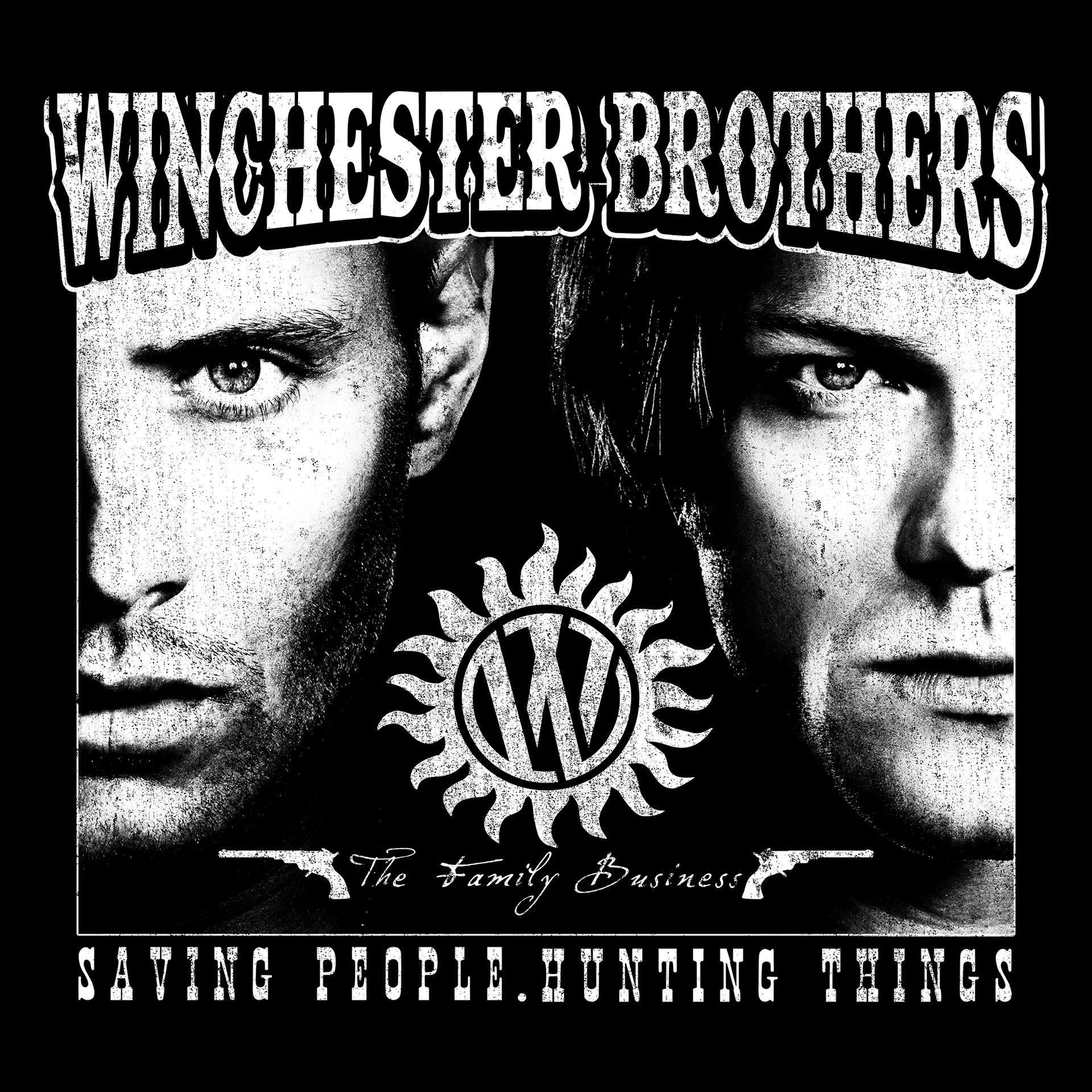 image on shirt: left side is half of dean winchesters face. right side is half of sam winchesters face. winchester supernatural symbol. text: winchester brothers. the family business. saving people. hunting things.