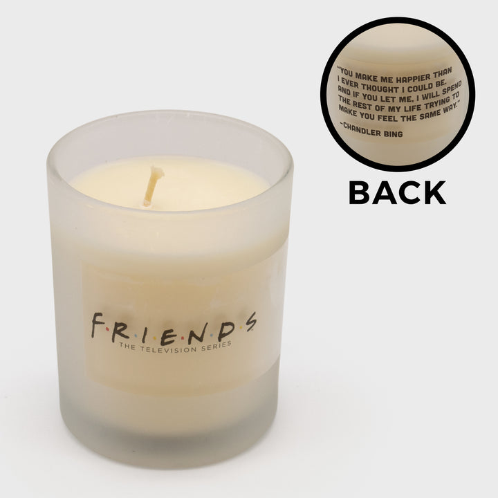 friends candle. vanilla scented. front: friends the television series. back text: "you make me happier than i ever thought i could be. and if you let me, i will spend the rest of my life trying to make you feel the same way." - chandler bing