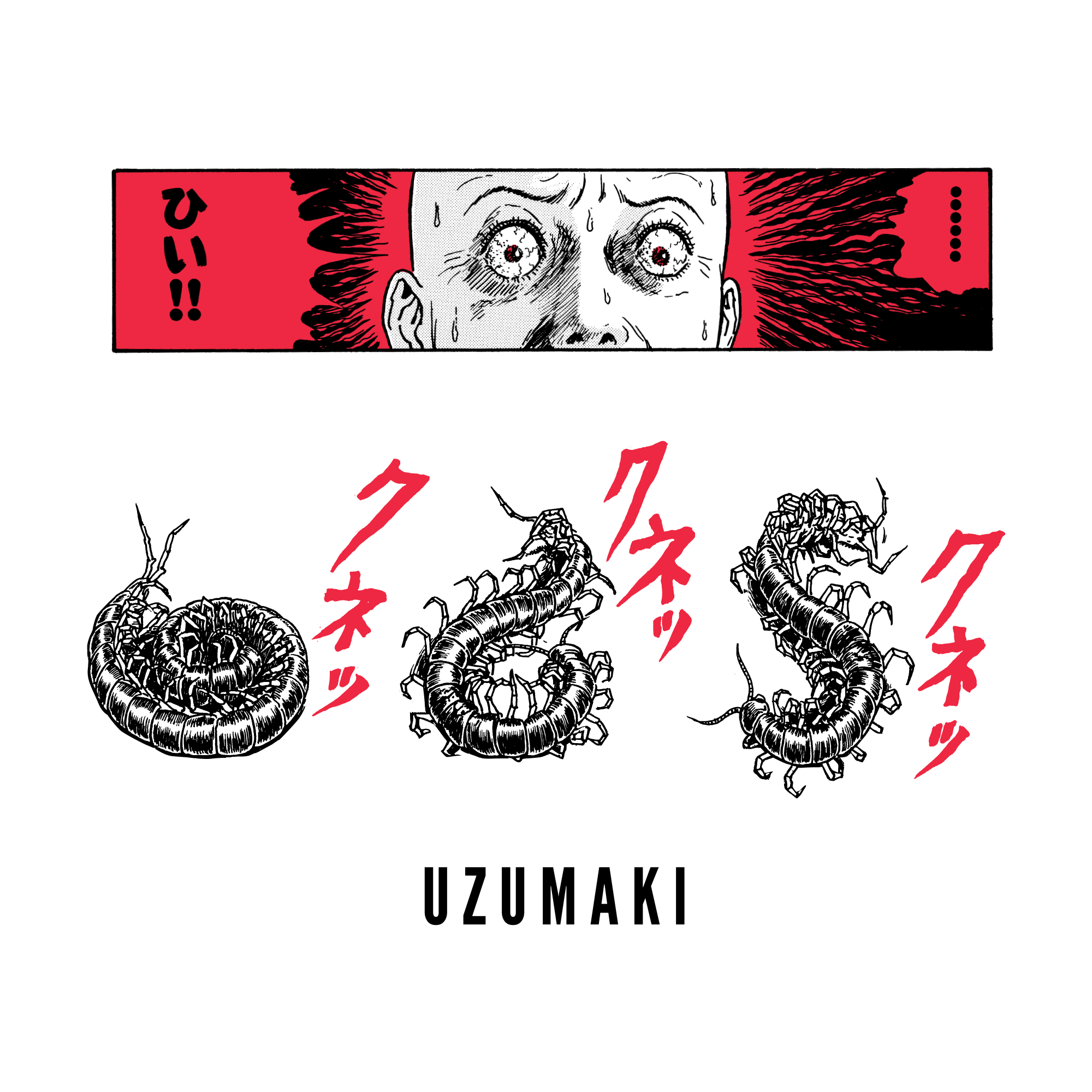 close up image: panel with black and white face of man with red background. 3 forms of centipede monster. text: uzumaki
