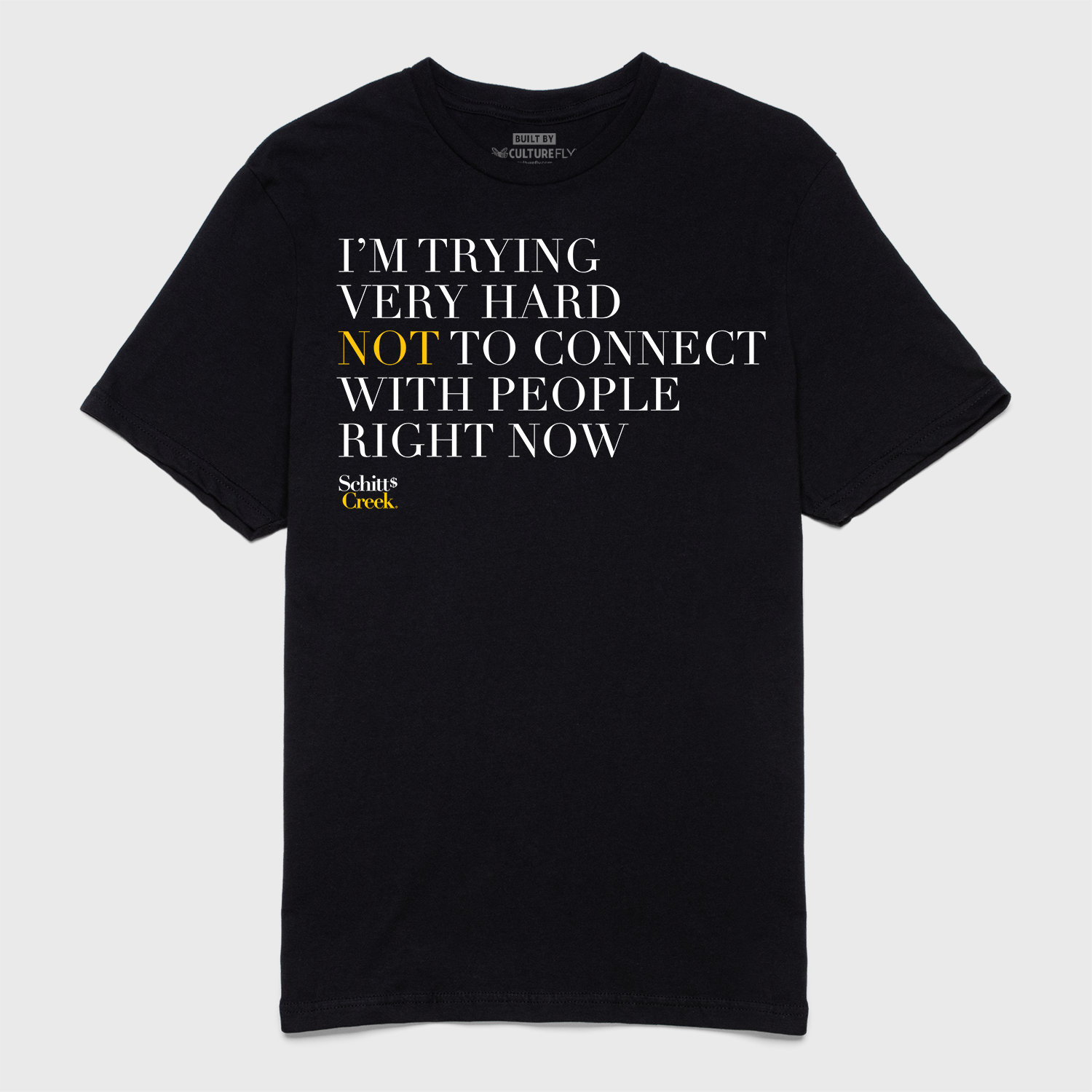 Schitt's Creek - "I'm Trying Very Hard Not to Connect right now" text